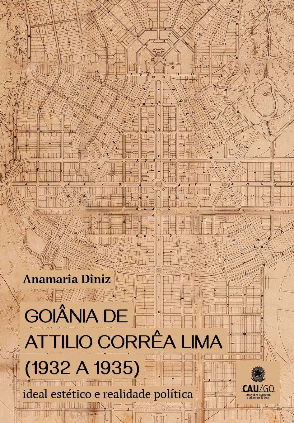 Goi nia De Attilio Corr a Lima 1932 A 1935 Ideal Est tico E 